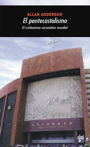 PENTECOSTALISMO, EL | 9788446023425 | ANDERSON, ALLAN | Llibreria La Gralla | Llibreria online de Granollers