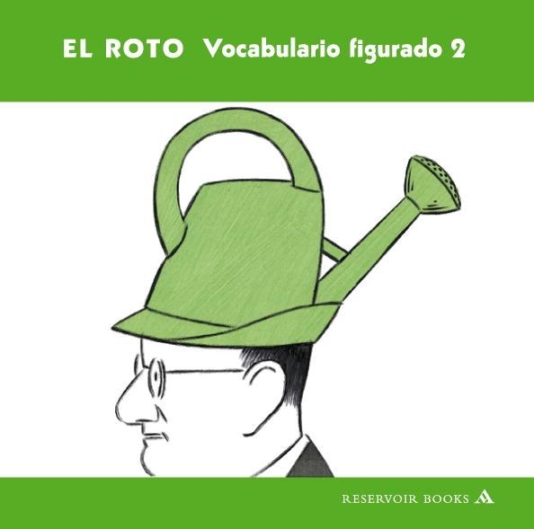 VOCABULARIO FIGURADO 2 | 9788439721192 | EL ROTO | Llibreria La Gralla | Librería online de Granollers