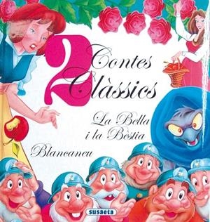 BELLA I LA BESTIA, LA / BLANCANEU (2 CONTES CLASSICS) | 9788430561018 | Llibreria La Gralla | Librería online de Granollers