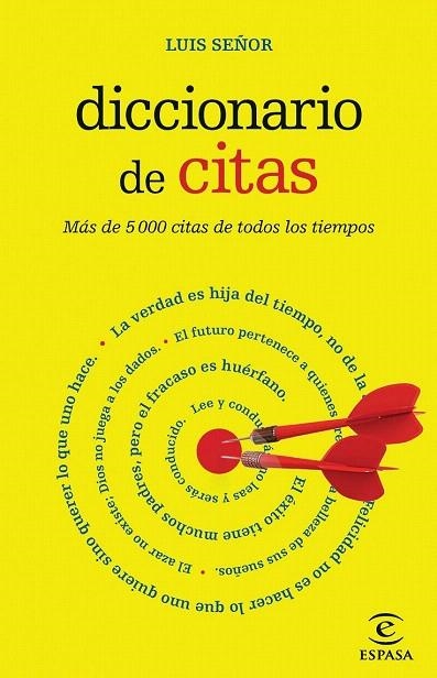DICCIONARIO DE CITAS | 9788467007473 | SEÑOR, LUIS | Llibreria La Gralla | Librería online de Granollers