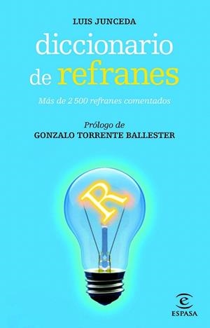 DICCIONARIO DE REFRANES | 9788467007480 | JUNCEDA, LUIS | Llibreria La Gralla | Librería online de Granollers