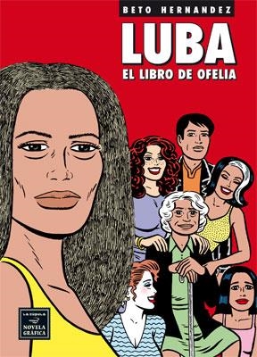 LUBA. EL LIBRO DE OFELIA | 9788478337958 | HERNANDEZ, BETO | Llibreria La Gralla | Llibreria online de Granollers