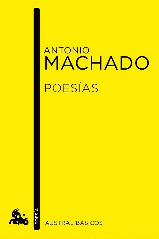 POESÍAS (AUSTRAL BÁSICOS) | 9788467007770 | MACHADO, ANTONIO | Llibreria La Gralla | Llibreria online de Granollers