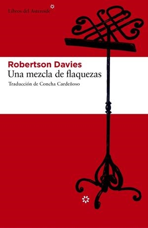 MEZCLA DE FLAQUEZAS, UNA | 9788492663620 | DAVIES, ROBERTSON | Llibreria La Gralla | Llibreria online de Granollers