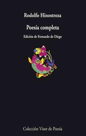 POESIA COMPLETA RODOLFO HINOSTROZA (POESIA 658) | 9788475220185 | HINOSTROZA, RODOLFO | Llibreria La Gralla | Llibreria online de Granollers