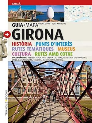 GIRONA (GUIA + MAPA TRIANGLE POSTALS) | 9788484782902 | Llibreria La Gralla | Librería online de Granollers