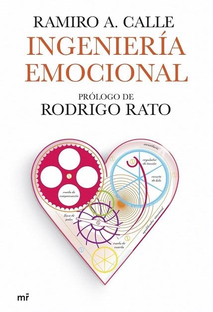 INGENIERIA EMOCIONAL | 9788427034150 | CALLE, RAMIRO A. | Llibreria La Gralla | Librería online de Granollers