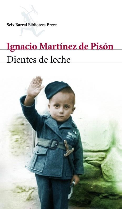 DIENTES DE LECHE | 9788432212475 | MARTINEZ DE PISON, IGNACIO | Llibreria La Gralla | Llibreria online de Granollers