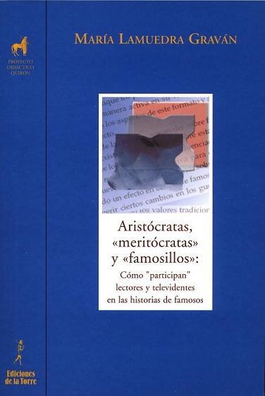 ARISTOCRATAS MERITOCRATAS Y FAMOSILLOS | 9788479603687 | LAMUEDRA GRAVAN, MARIA | Llibreria La Gralla | Llibreria online de Granollers