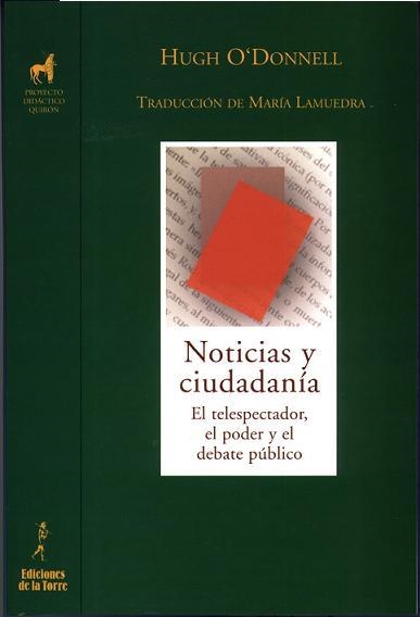 NOTICIAS Y CIUDADANIA | 9788479603762 | O'DONNELL, HUGH | Llibreria La Gralla | Librería online de Granollers