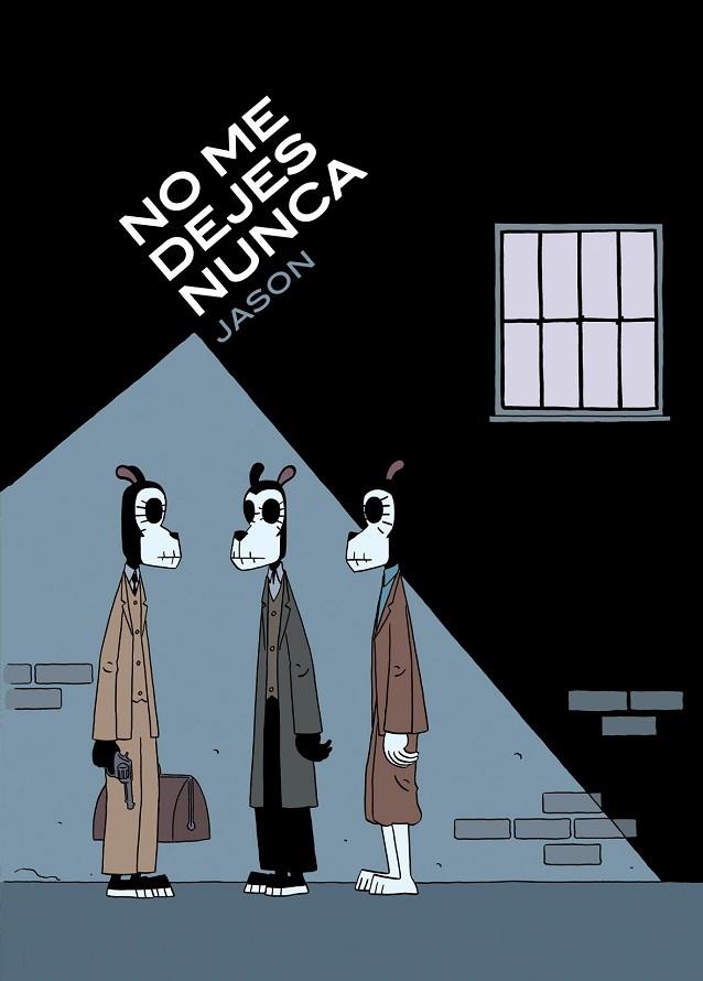 NO ME DEJES NUNCA | 9788496815346 | JASON | Llibreria La Gralla | Librería online de Granollers