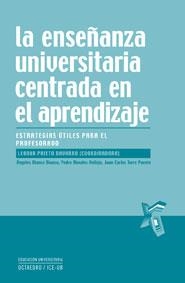 ENSEÑANZA UNIVERSITARIA CENTRADA EN EL APRENDIZAJE | 9788480639248 | PRIETO NAVARRO, LEONOR (COORD.) | Llibreria La Gralla | Librería online de Granollers