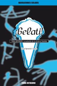 GELATI (NARRACIONES SOLARIS) | 9788480638845 | AYMERICH I LEMOS, SÍLVIA | Llibreria La Gralla | Librería online de Granollers