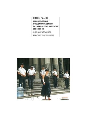 ORDEN FALICO (ARTE CONTEMPORANEO, 23) | 9788446022794 | ALIAGA, JUAN VICENTE | Llibreria La Gralla | Librería online de Granollers