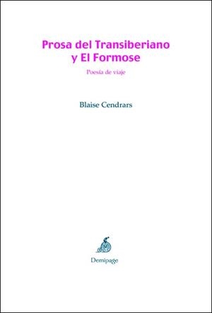 PROSA DEL TRANSIBERIANO Y EL FORMOSE | 9788493526931 | CENDRARS, BLAISE | Llibreria La Gralla | Llibreria online de Granollers
