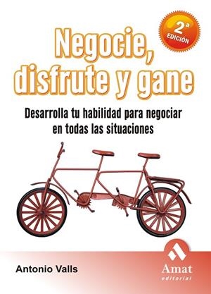 NEGOCIE DISFRUTE Y GANE | 9788497352574 | VALLS, ANTONIO | Llibreria La Gralla | Librería online de Granollers