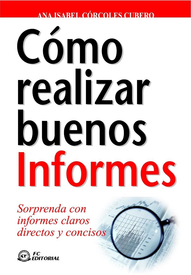 COMO REALIZAR BUENOS INFORMES | 9788496743397 | CORCOLES CUBERO, ANA ISABEL | Llibreria La Gralla | Librería online de Granollers