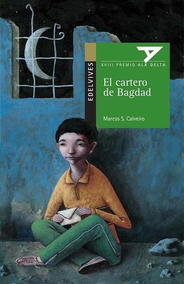 CARTERO DE BAGDAD, EL (ALA DELTA,65 VERD) | 9788426366252 | CALVEIRO, MARCOS S. | Llibreria La Gralla | Librería online de Granollers