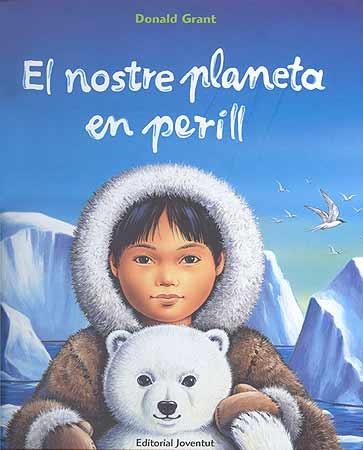 NOSTRE PLANETA EN PERILL, EL | 9788426136398 | GRANT, DONALD | Llibreria La Gralla | Llibreria online de Granollers