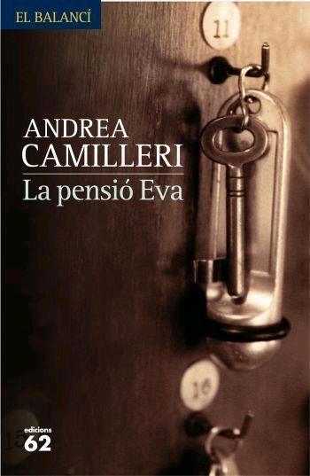 PENSIO EVA, LA (BALANCI 581) | 9788429759549 | CAMILLERI, ANDREA | Llibreria La Gralla | Llibreria online de Granollers