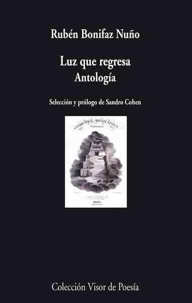 LUZ QUE REGRESA | 9788475226675 | BONIFAZ NUÑO, RUBEN | Llibreria La Gralla | Llibreria online de Granollers