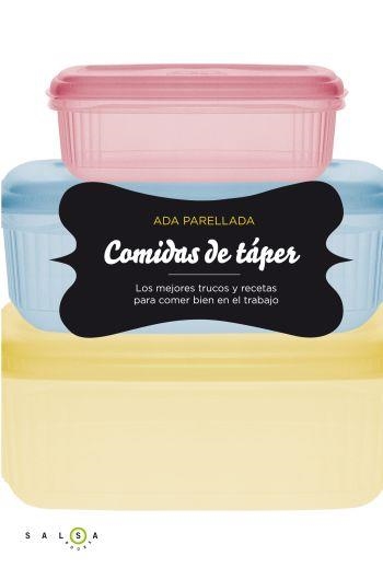 COMIDAS DE TAPER | 9788496599222 | PARELLADA, ADA | Llibreria La Gralla | Llibreria online de Granollers