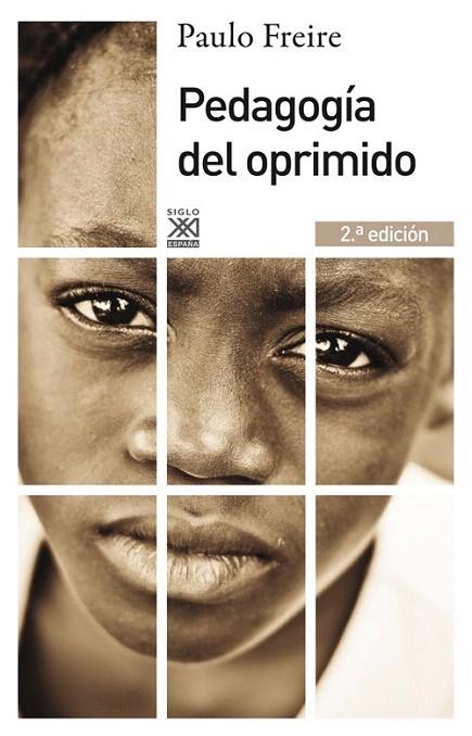 PEDAGOGIA DEL OPRIMIDO (2ª EDICION) | 9788432316210 | FREIRE, PAULO | Llibreria La Gralla | Llibreria online de Granollers