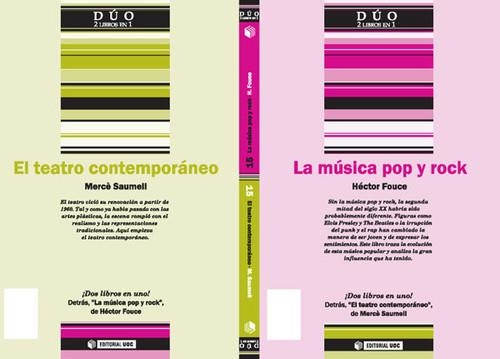 MUSICA POP Y ROCK, LA / EL TEATRO CONTEMPORANEO (DUO, 15) | 9788497886857 | FOUCE, HECTOR; SAUMELL, MERCE | Llibreria La Gralla | Llibreria online de Granollers