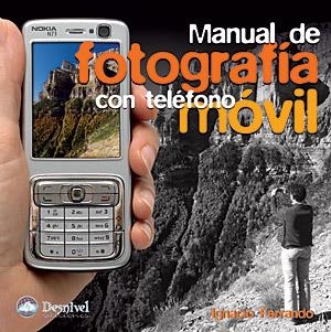 MANUAL DE FOTOGRAFIA CON TELEFONO MOVIL | 9788498291124 | FERRANDO, IGNACIO | Llibreria La Gralla | Llibreria online de Granollers