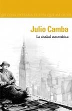 CIUDAD AUTOMATICA, LA | 9788496434080 | CAMBRA, JULIO | Llibreria La Gralla | Librería online de Granollers