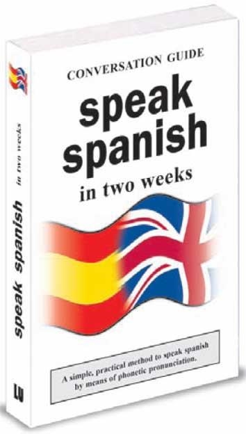 SPEAK SPANISH IN TWO WEEKS (CONVERSATION GUIDE) | 9788496865280 | Llibreria La Gralla | Librería online de Granollers