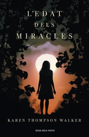 EDAT DELS MIRACLES, L' | 9788401387975 | THOMPSON WALKER, KAREN | Llibreria La Gralla | Librería online de Granollers