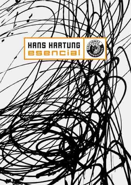 HANS HARTUNG. ESENCIAL | 9788487619281 | HARTUNG, HANS | Llibreria La Gralla | Librería online de Granollers