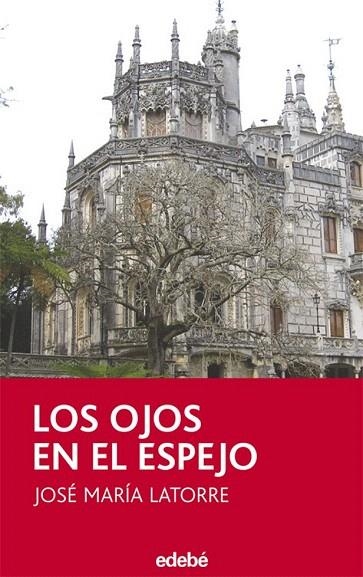 OJOS EN EL ESPEJO, LOS (PERISCOPIO 37) | 9788423688739 | LATORRE, JOSE MARIA | Llibreria La Gralla | Librería online de Granollers