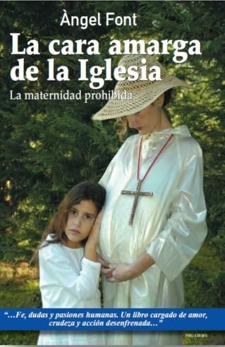 CARA AMARGA DE LA IGLESIA, LA | 9788496038554 | FONT, ANGEL | Llibreria La Gralla | Librería online de Granollers