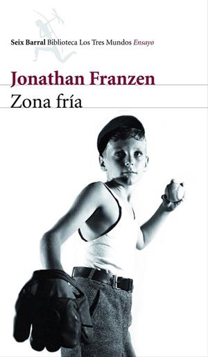 ZONA FRIA. UNA HISTORIA PERSONAL | 9788432209062 | FRANZEN, JONATHAN | Llibreria La Gralla | Librería online de Granollers