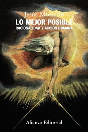 LO MEJOR POSIBLE. RACIONALIDAD Y ACCION HUMANA | 9788420682068 | MOSTERIN, JESUS | Llibreria La Gralla | Librería online de Granollers