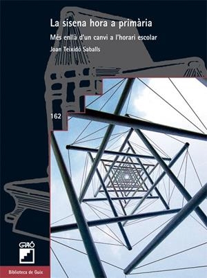 SISENA HORA A PRIMARIA (BIBLIOTECA GUIX,162) | 9788478275366 | TEIXIDO, JOAN | Llibreria La Gralla | Librería online de Granollers