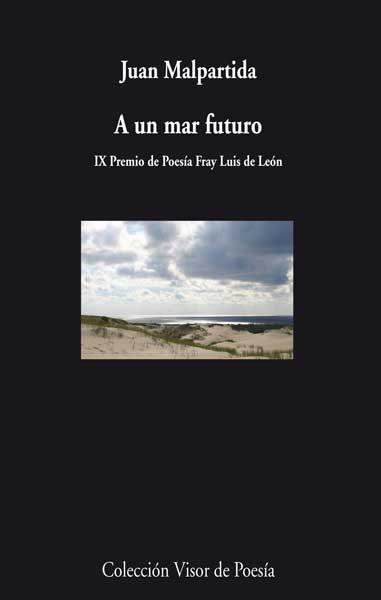 A UN MAR DE FUTURO | 9788498958171 | MALPARTIDA, JUAN | Llibreria La Gralla | Llibreria online de Granollers