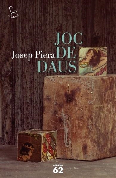 JOC DE DAUS | 9788429768848 | PIERA, JOSEP | Llibreria La Gralla | Llibreria online de Granollers