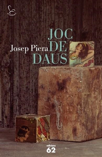 JOC DE DAUS | 9788429768848 | PIERA, JOSEP | Llibreria La Gralla | Librería online de Granollers