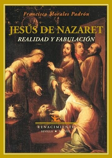 JESUS DE NAZARET. REALIDAD Y FABULACION | 9788484723820 | MORALES PADRON, FRANCISCO | Llibreria La Gralla | Librería online de Granollers
