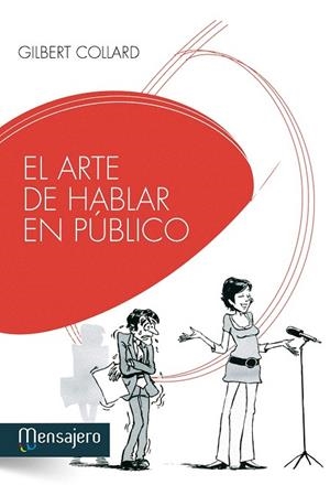 ARTE DE HABLAR EN PUBLICO, EL | 9788427132351 | COLLARD, GILBERT | Llibreria La Gralla | Llibreria online de Granollers