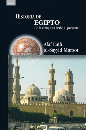 HISTORIA DE EGIPTO | 9788446024347 | AL SAYYID MARSOT; AFAF LUTFI | Llibreria La Gralla | Llibreria online de Granollers