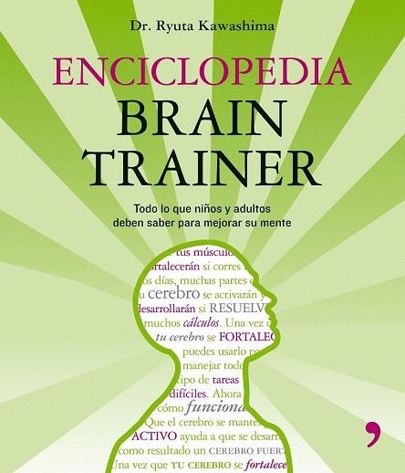 ENCICLOPEDIA BRAIN TRAINER | 9788484607052 | KAWASHIMA, RYUTA | Llibreria La Gralla | Llibreria online de Granollers
