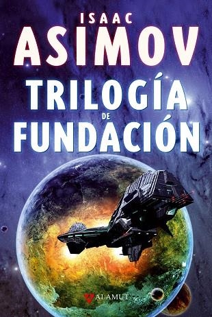 TRILOGÍA DE FUNDACIÓN | 9788498890648 | ASIMOV, ISAAC | Llibreria La Gralla | Llibreria online de Granollers