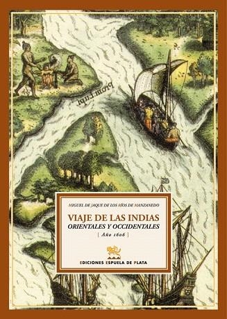 VIAJE A LAS INDIAS ORIENTALES Y OCCIDENTALES | 9788496956162 | JAQUE DE LOS RIOS DE MANZANEDO, MIQUEL DE | Llibreria La Gralla | Librería online de Granollers