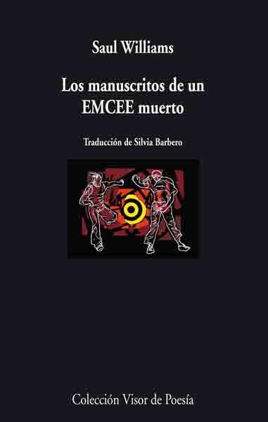 MANUSCRITOS DE UN EMCEE MUERTO, LOS (POESIA 669) | 9788475226699 | WILLIAMS, SAUL | Llibreria La Gralla | Llibreria online de Granollers