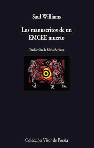 MANUSCRITOS DE UN EMCEE MUERTO, LOS (POESIA 669) | 9788475226699 | WILLIAMS, SAUL | Llibreria La Gralla | Llibreria online de Granollers