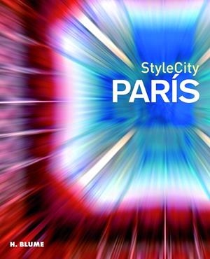 PARIS. STYLE CITY | 9788496669291 | Llibreria La Gralla | Librería online de Granollers